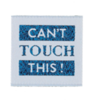 Label 'Can't touch this'