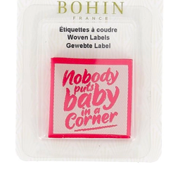Label &#039;Nobody Puts Baby In A Corner&#039;